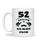 52 Brojim | Kao Mladić Stojim - Slika 2