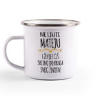 Ne Ljuti Mateju I Živjet Ćeš Sretno Do Kraja Svog Života - Slika 2