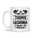 Ja Sam Taj Tihomir Legenda O Kojoj Svi Pričaju - Slika 2