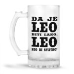Da Je Leo Biti Lako, Leo Bio Bi Svatko - Slika 2