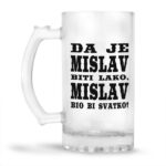 Da Je Mislav Biti Lako, Mislav Bio Bi Svatko - Slika 2