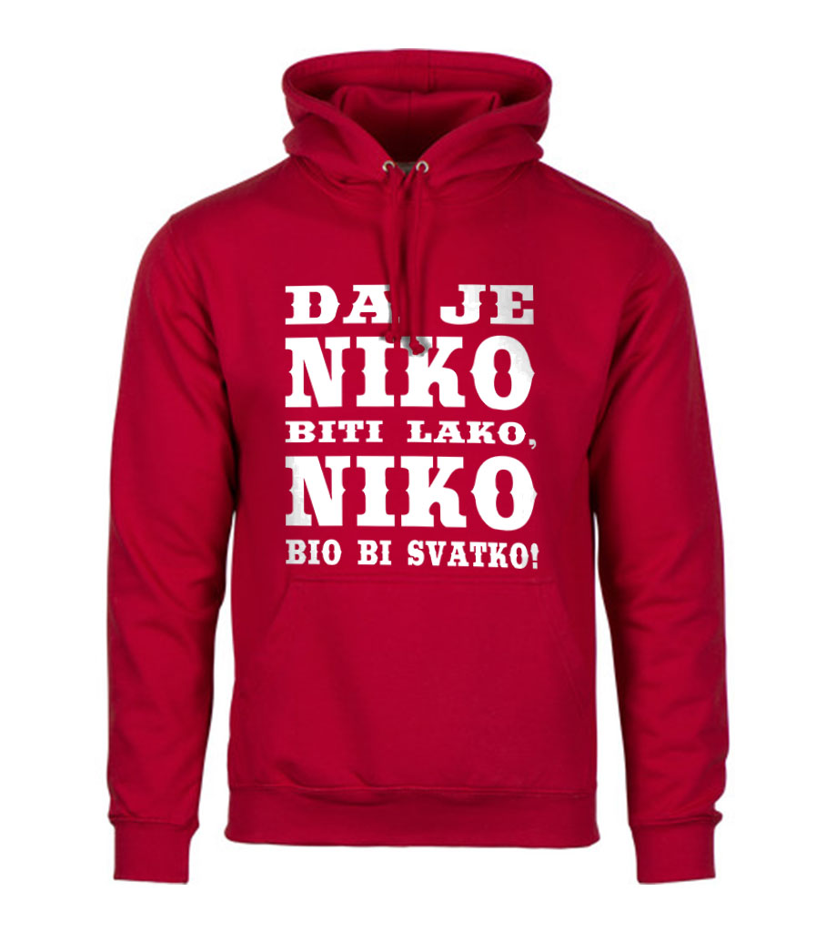 Da Je Niko Biti Lako, Niko Bio Bi Svatko