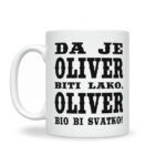 Da Je Oliver Biti Lako, Oliver Bio Bi Svatko - Slika 2