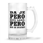 Da Je Pero Biti Lako, Pero Bio Bi Svatko