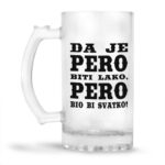 Da Je Pero Biti Lako, Pero Bio Bi Svatko - Slika 2