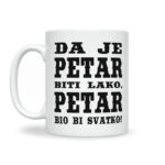 Da Je Petar Biti Lako, Petar Bio Bi Svatko - Slika 2