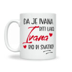Da Je Ivana Biti Lako, Ivana Bio Bi Svatko - Slika 2