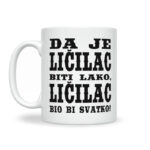 Da Je Ličilac Biti Lako, Ličilac Bio Bi Svatko - Slika 2