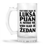 Svi Vide Kad Je Lukša Pijan A Nitko Ne Vidi Kad Je Žedan - Slika 2