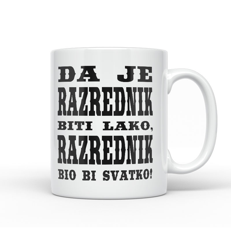 Da Je Razrednik Biti Lako, Razrednik Bio Bi Svatko