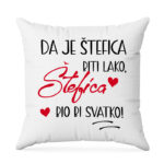 Da Je Štefica Biti Lako, Štefica Bio Bi Svatko