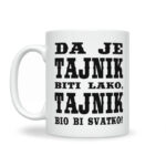 Da Je Tajnik Biti Lako, Tajnik Bio Bi Svatko - Slika 2