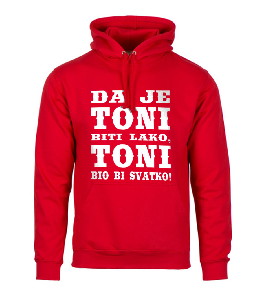 Da Je Toni Biti Lako, Toni Bio Bi Svatko
