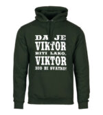Da Je Viktor Biti Lako, Viktor Bio Bi Svatko