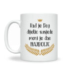 Kad Je Bog Dijelio Susjede Meni Je Dao Najbolje - Slika 2