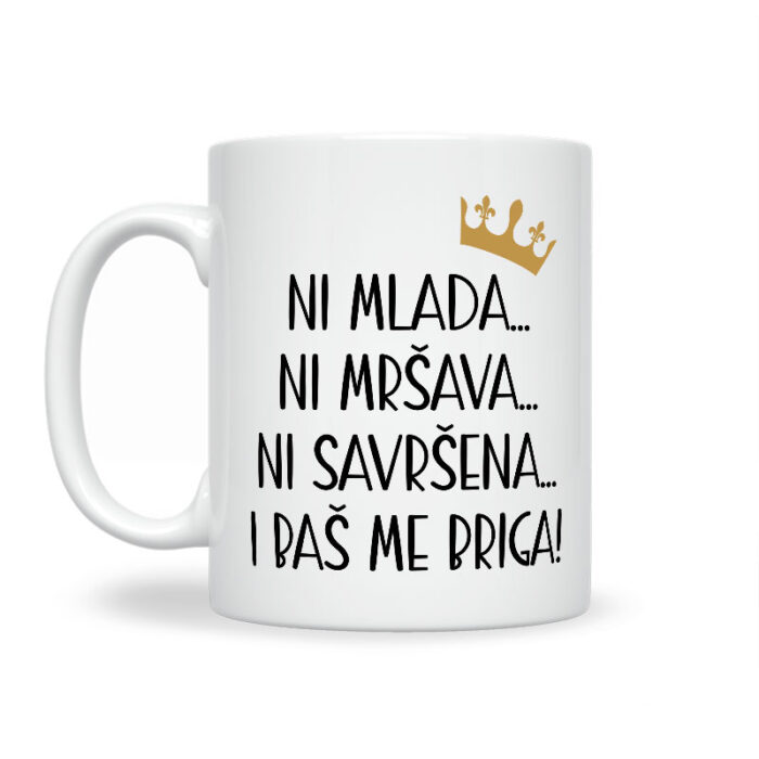 Ni Mlada Ni Mršava Ni Savršena I Baš Me Briga - Slika 2