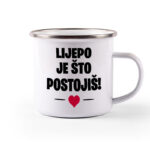 Lijepo Je Što Postojiš