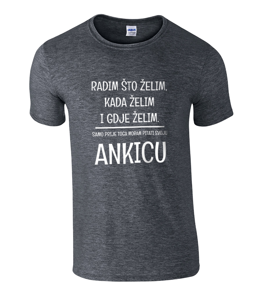 Radim Što Želim Kada Želim I Gdje Želim | Samo Prije Toga Moram Pitati Svoju Ankicu