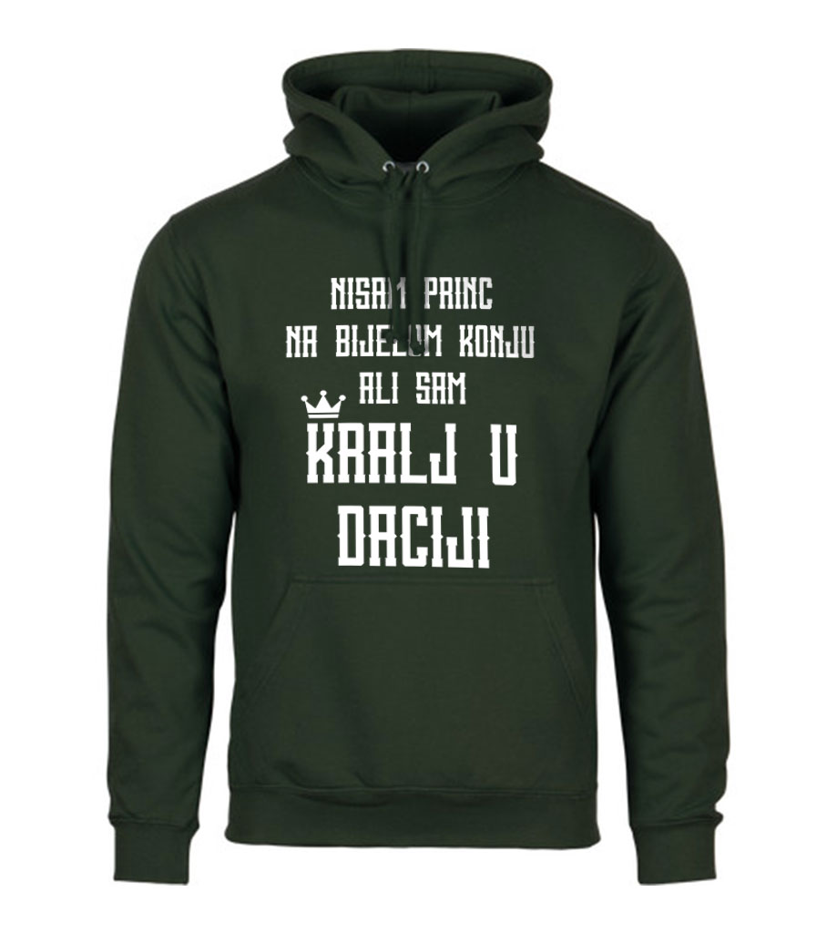 Nisam Princ Na Bijelom Konju Ali Sam Kralj U Daciji