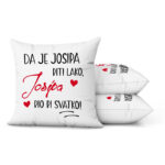 Da Je Josipa Biti Lako Josipa Bio Bi Svatko - Slika 2