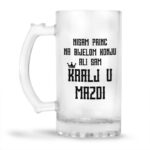 Nisam Princ Na Bijelom Konju Ali Sam Kralj U Mazdi - Slika 2