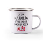 Ja Sam Najbolja Stvar Koja Se Dogodila Mojem Mužu