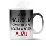 Ja Sam Najbolja Stvar Koja Se Dogodila Mojem Mužu