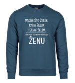 Radim Što Želim Kada Želim I Gdje Želim | Samo Prije Toga Moram Pitati Svoju Ženu