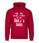 Nisam Princ Na Bijelom Konju Ali Sam Kralj U Škodi