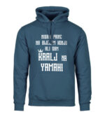 Nisam Princ Na Bijelom Konju Ali Sam Kralj Na Yamahi