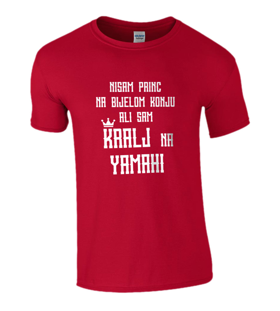 Nisam Princ Na Bijelom Konju Ali Sam Kralj Na Yamahi