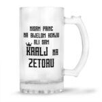 Nisam Princ Na Bijelom Konju Ali Sam Kralj Na Zetoru