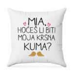 Mia Hoćeš Li Biti Moja Krsna Kuma