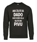 Ako Želite Da Dado Bude Dobre Volje Dajte Mu Pivu