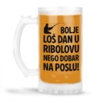 Bolje Loš Dan U Ribolovu Nego Dobar Na Poslu - Slika 4