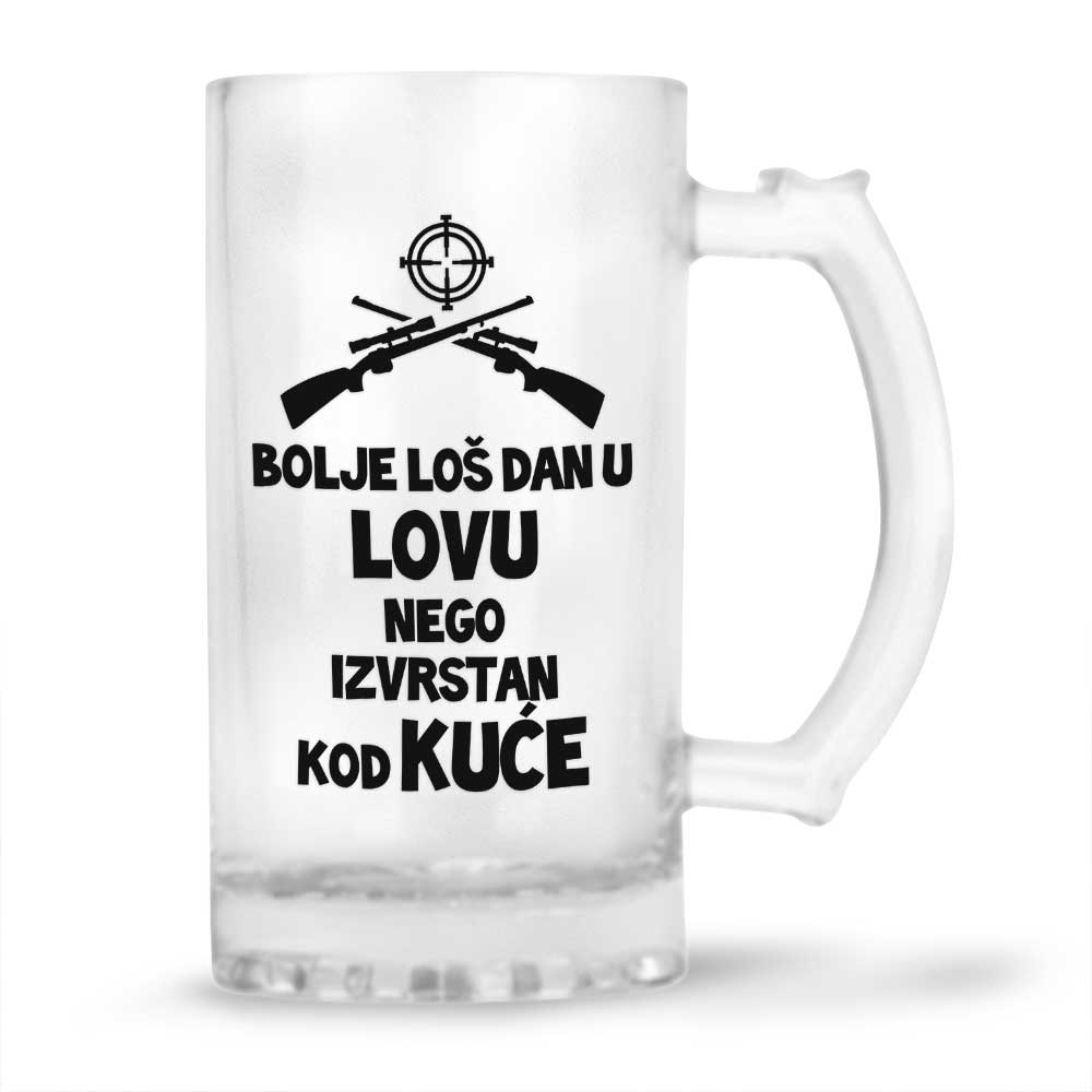 Bolje Loš Dan U Lovu Nego Izvrstan Kod Kuće
