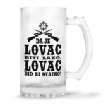 Da Je Lovac Biti Lako, Lovac Bio Bi Svatko