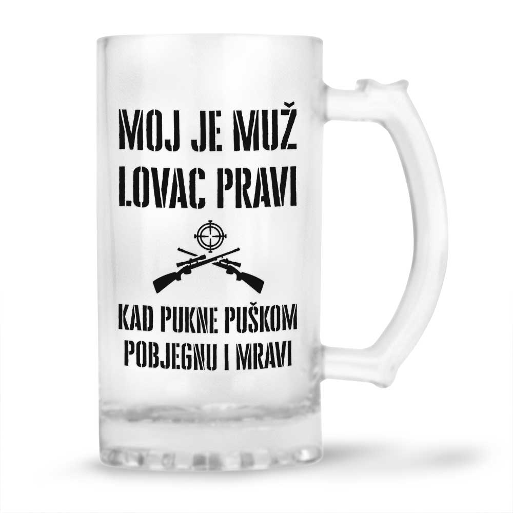 Moj Je Muž Lovac Pravi | Kad Pukne Puškom Pobjegnu I Mravi