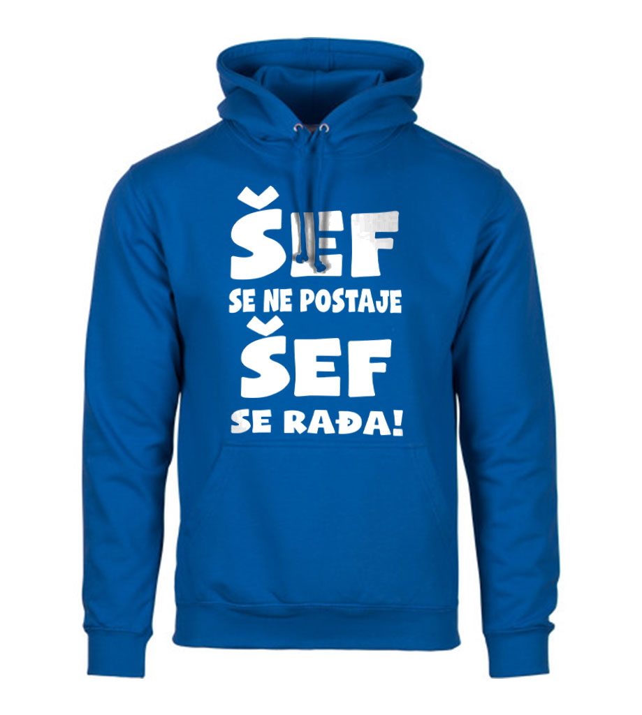 Šef Se Ne Postaje Šef Se Rađa