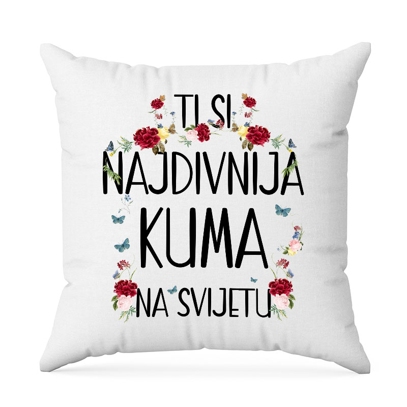 Ti Si Najdivnija Kuma Na Svijetu