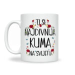 Ti Si Najdivnija Kuma Na Svijetu - Slika 2