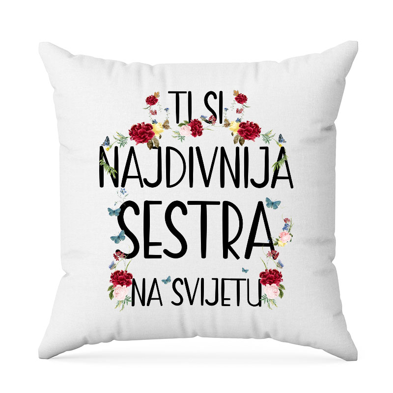 Ti Si Najdivnija Sestra Na Svijetu