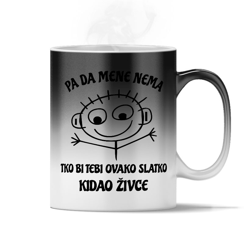Pa Da Mene Nema Tko Bi Tebi Ovako Slatko Kidao Živce