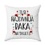 Ti Si Najdivnija Baka Na Svijetu