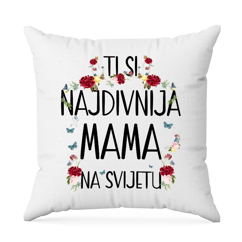 Ti Si Najdivnija Mama Na Svijetu