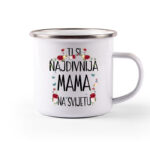 Ti Si Najdivnija Mama Na Svijetu