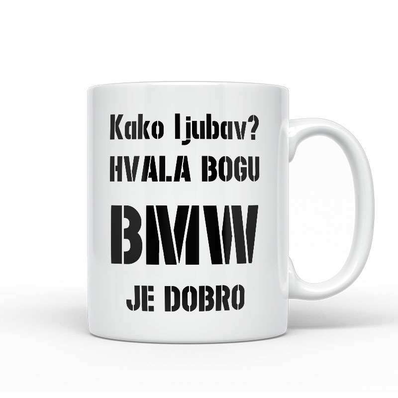 Kako Ljubav? Hvala Bogu BMW Je Dobro