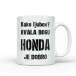 Kako Ljubav? Hvala Bogu Honda Je Dobro