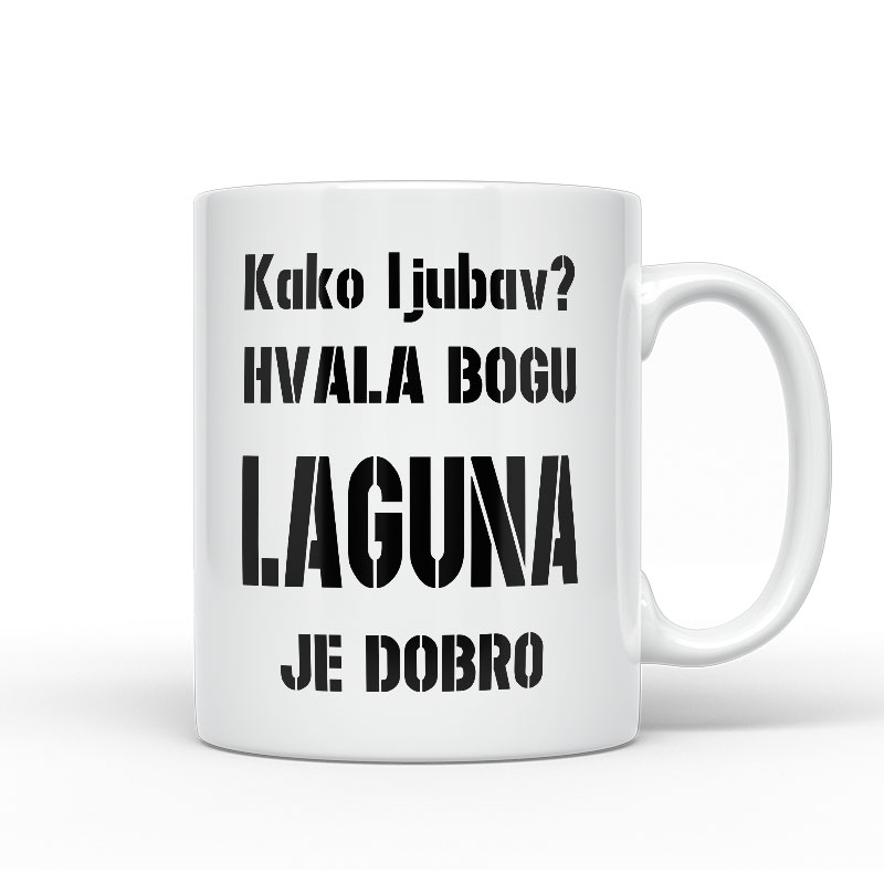 Kako Ljubav? Hvala Bogu Laguna Je Dobro