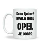 Kako Ljubav? Hvala Bogu Opel Je Dobro - Slika 2